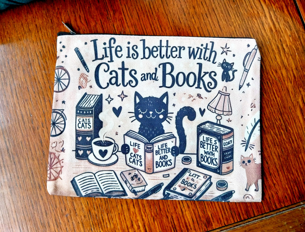 Life is Better with Cats & Books - Fabric Zippered Bag Makeup Pencil Case